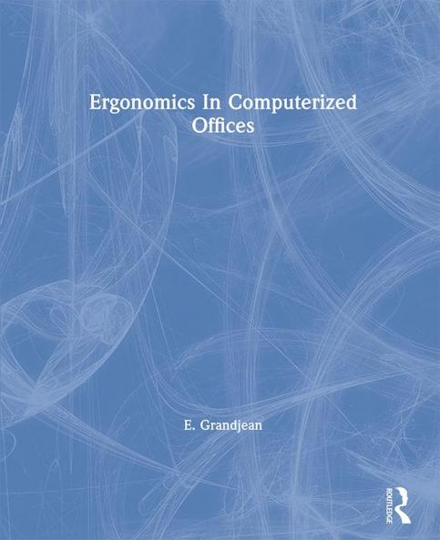 Ergonomics In Computerized Offices