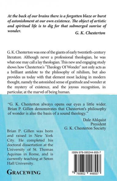 A Theology of Wonder. G. K. Chesterton's Response to Nihilism