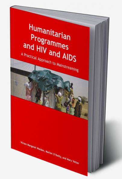 Humanitarian Programmes and HIV and AIDS