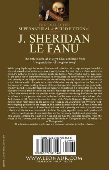 The Collected Supernatural and Weird Fiction of J. Sheridan Le Fanu