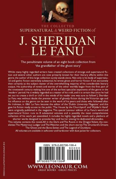 The Collected Supernatural and Weird Fiction of J. Sheridan Le Fanu