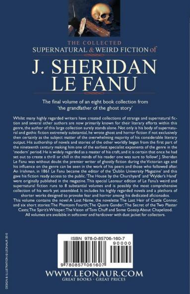 The Collected Supernatural and Weird Fiction of J. Sheridan Le Fanu