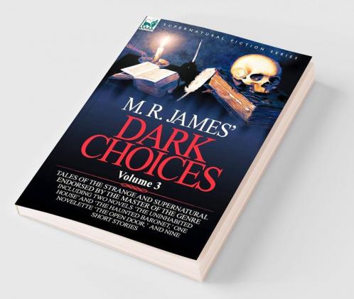 M. R. James' Dark Choices