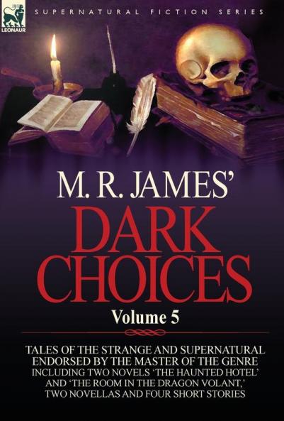 M. R. James' Dark Choices