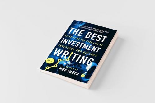 The Best Investment Writing Volume 1