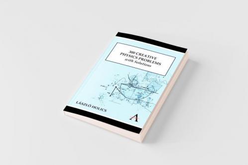 300 Creative Physics Problems with Solutions