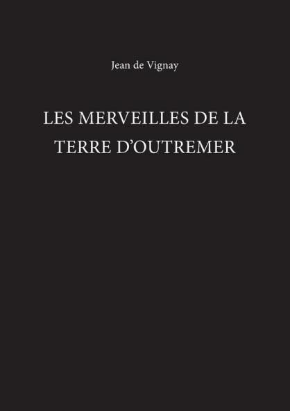 Les Merveilles de la Terre d'Outremer