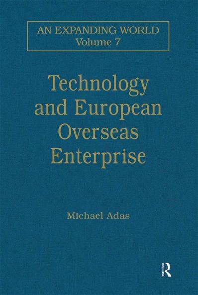 Technology and European Overseas Enterprise