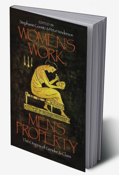 Women’s Work Men’s Property