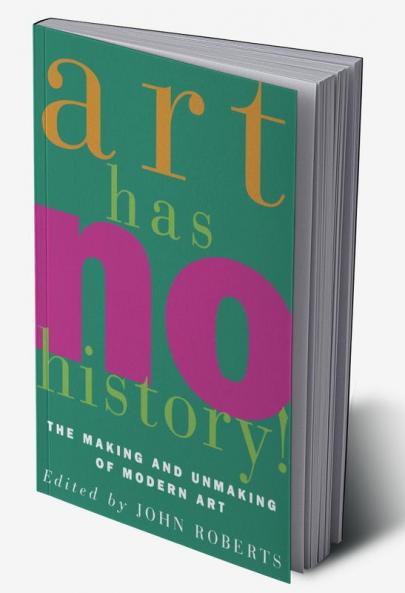 Art Has No History!