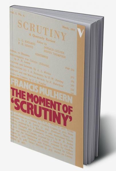 The Moment of “Scrutiny”