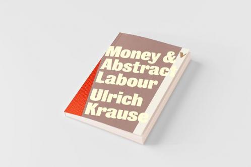 Money and Abstract Labour