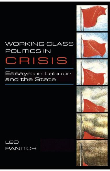 Working Class Politics in Crisis