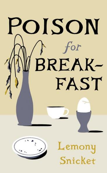 POISON FOR BREAKFAST