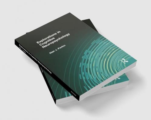 Explorations in Cognitive Neuropsychology