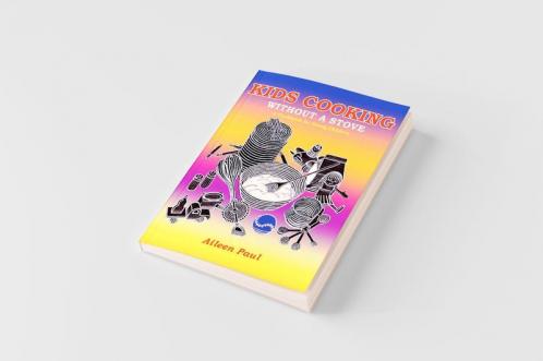 Kids Cooking Without A Stove A Cookbook for Young Children