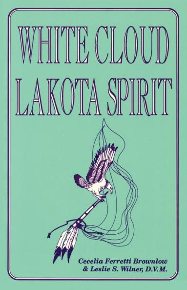 White Cloud Lakota Spirit