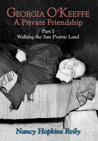 Georgia O'Keeffe a Private Friendship Part I (Hardcover)