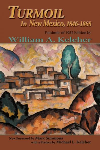 Turmoil in New Mexico 1846-1868