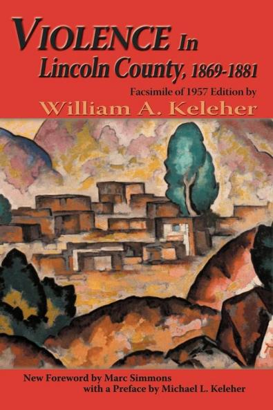 Violence in Lincoln County 1869-1881