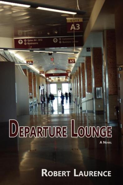 Departure Lounge a Novel