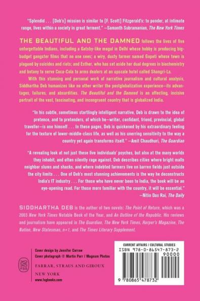 The Beautiful and the Damned: A Portrait of the New India