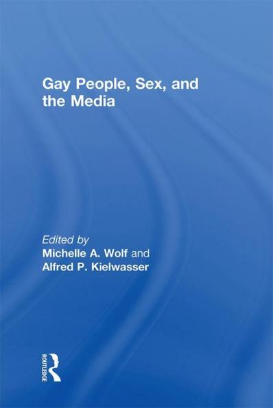 Gay People Sex and the Media