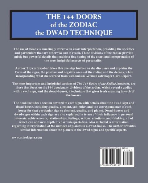 The 144 Doors of the Zodiac: The Dwad Technique