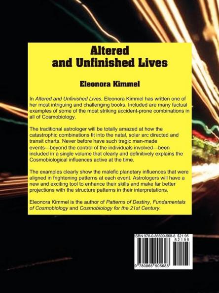 Altered and Unfinished Lives