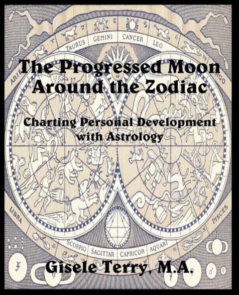 The Progressed Moon Around the Zodiac