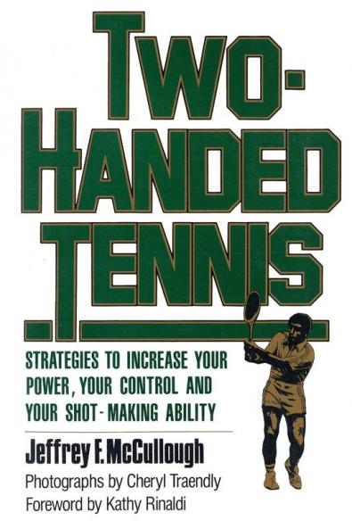 Two-Handed Tennis