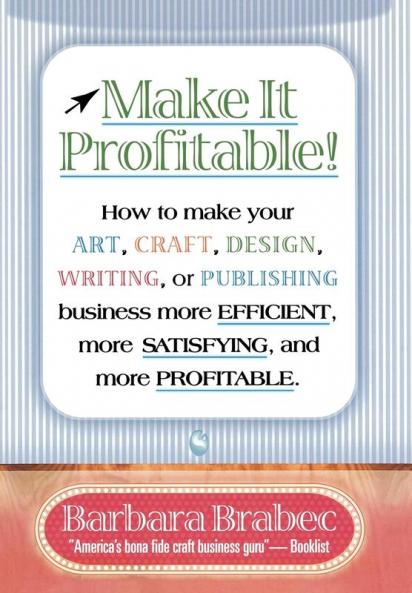 Make It Profitable!