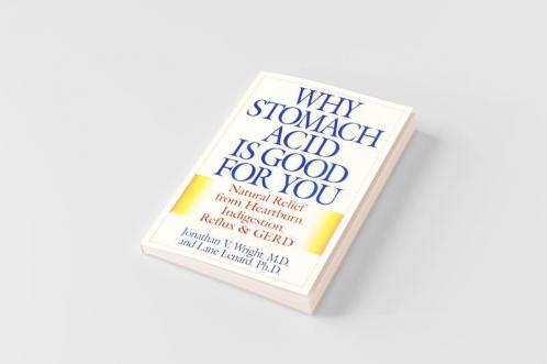 Why Stomach Acid Is Good for You