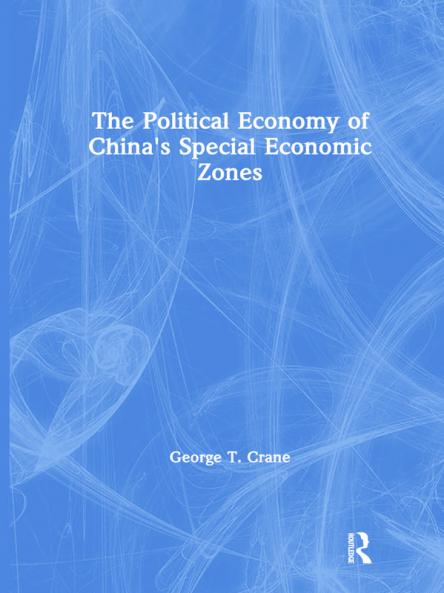 Political Economy of China's Economic Zones