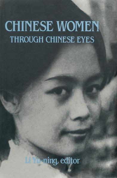 Chinese Women Through Chinese Eyes