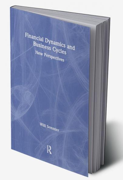 Financial Dynamics and Business Cycles