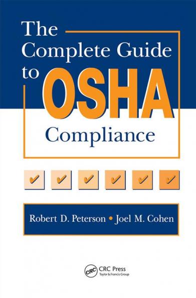 Complete Guide to OSHA Compliance