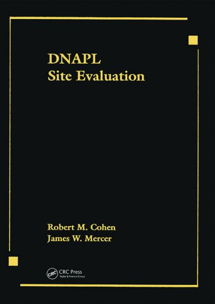 DNAPL Site Evaluation