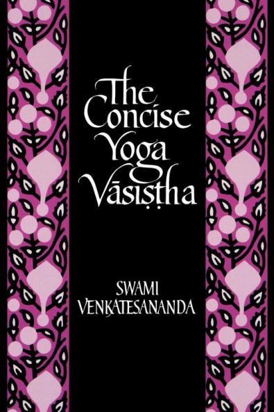 The Concise Yoga V?si??ha