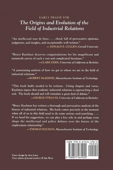 The Origins & Evolution of the Field of Industrial Relations in the United States