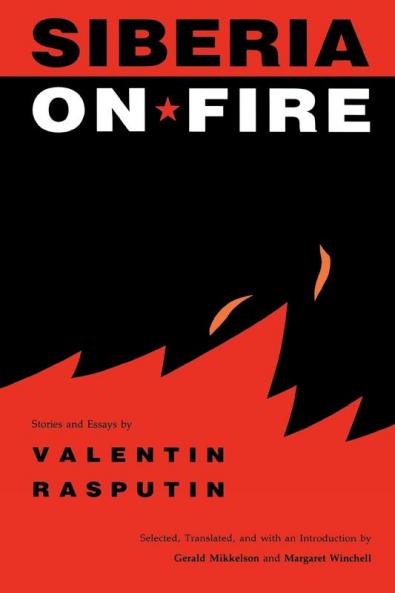 Siberia on Fire (NIU Series in Slavic East European and Eurasian Studies)