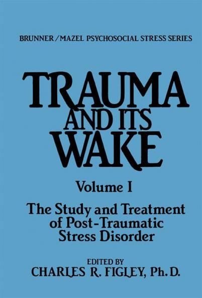 Trauma And Its Wake