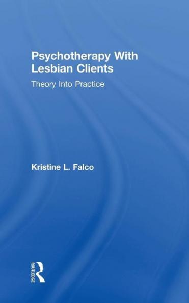 Psychotherapy With Lesbian Clients