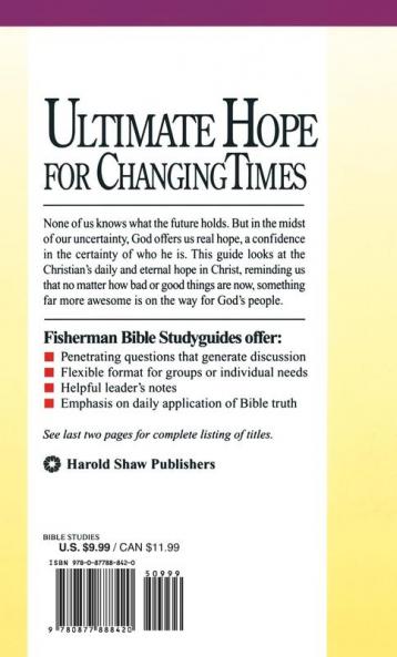Ultimate Hope for Changing Times