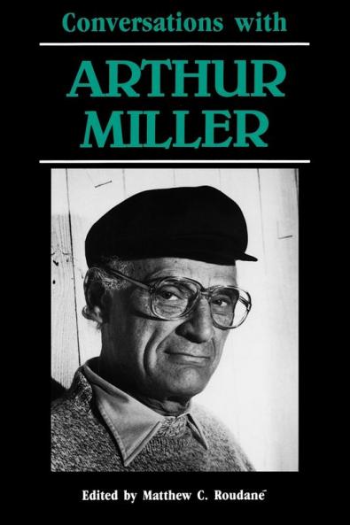 Conversations with Arthur Miller