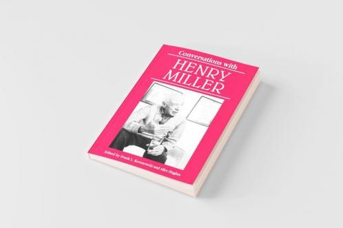 Conversations with Henry Miller