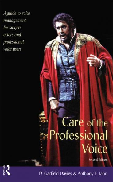 Care of the Professional Voice