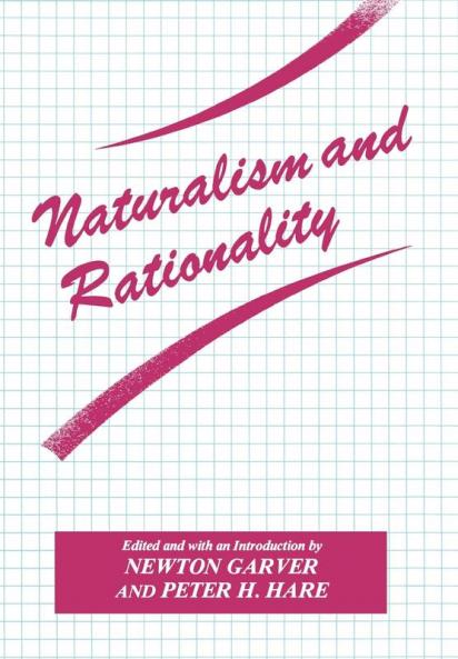 Naturalism and Rationality