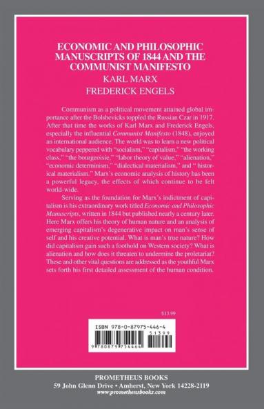 The Economic and Philosophic Manuscripts of 1844 and the Communist Manifesto