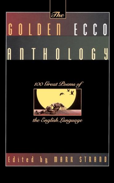 The Golden Ecco Anthology